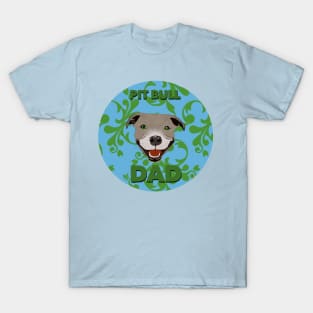 Pit Bull Dad T-Shirt